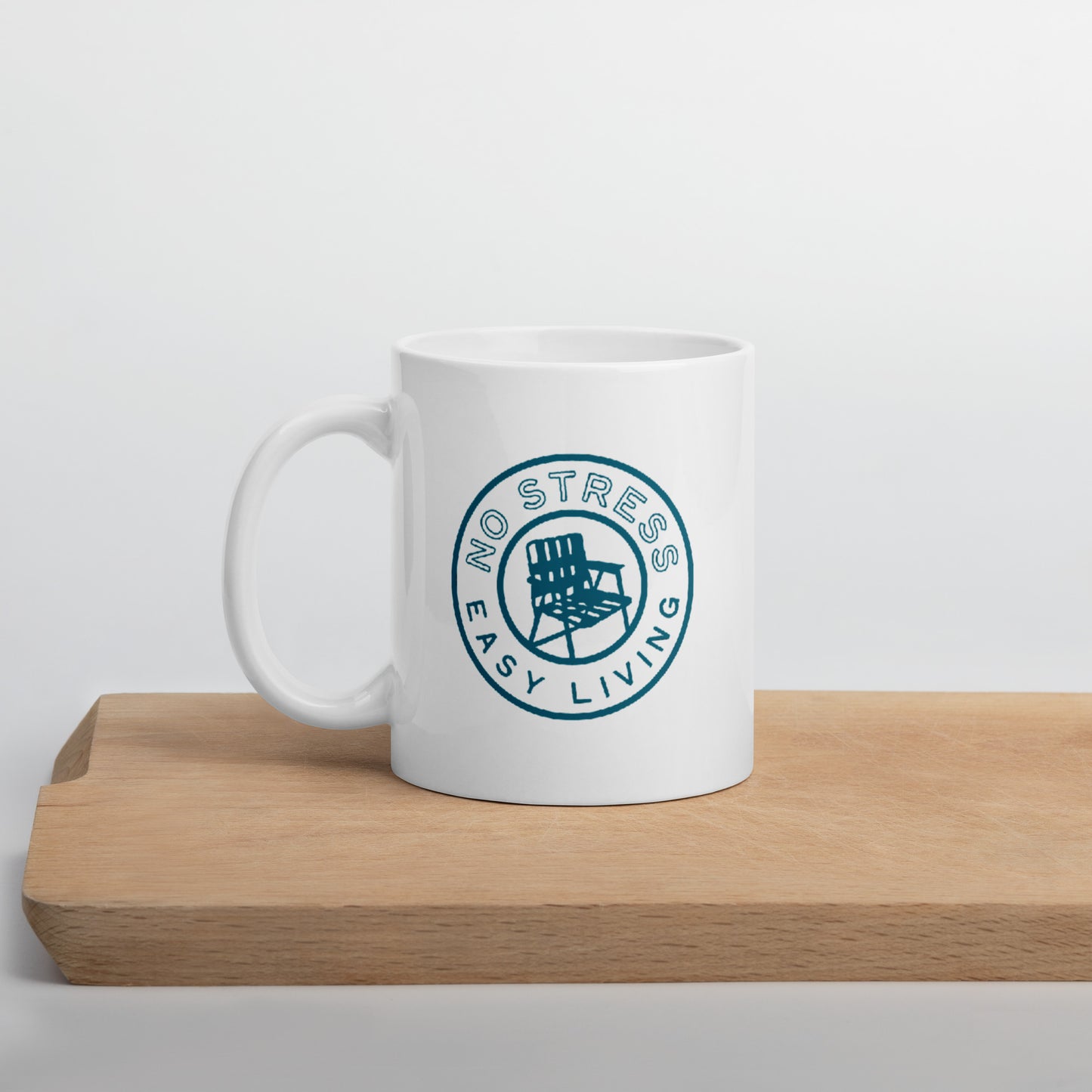 Coffee Mug - No Stress. Easy Living
