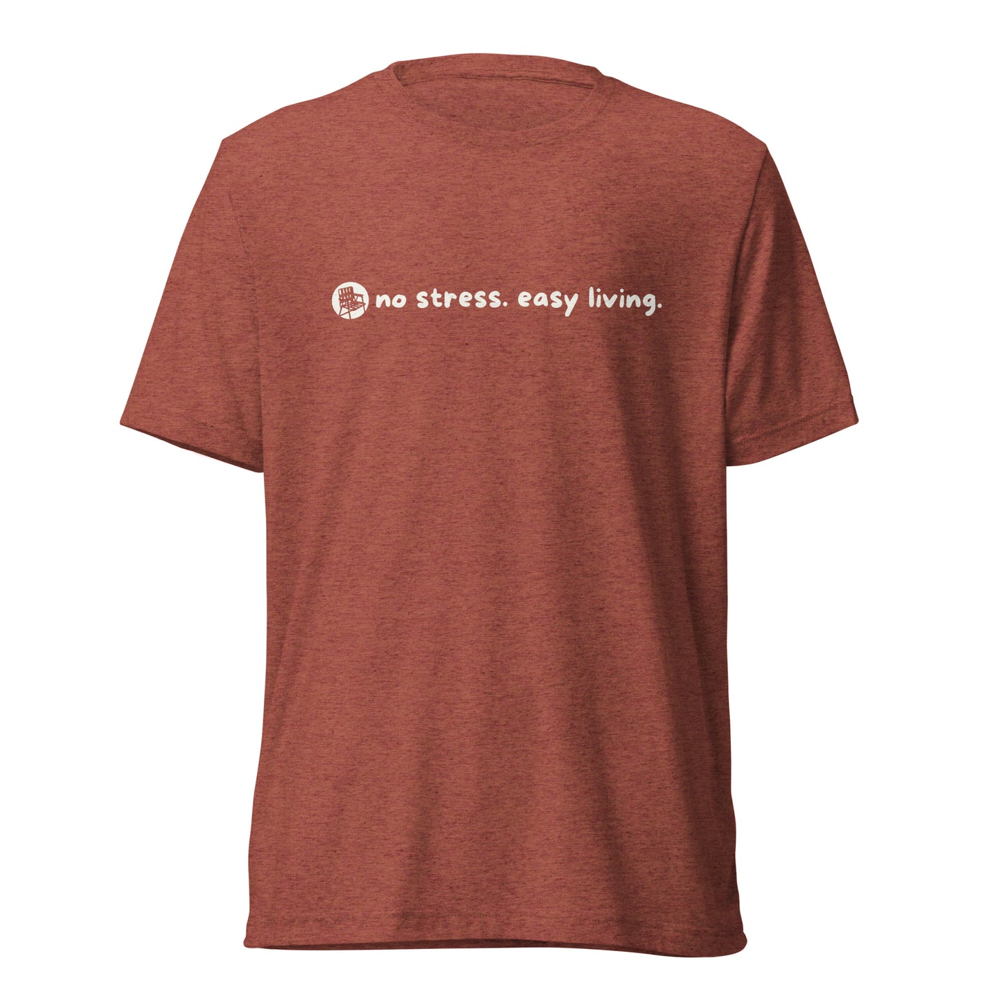 Short Sleeve No Stress Easy Living T-Shirt