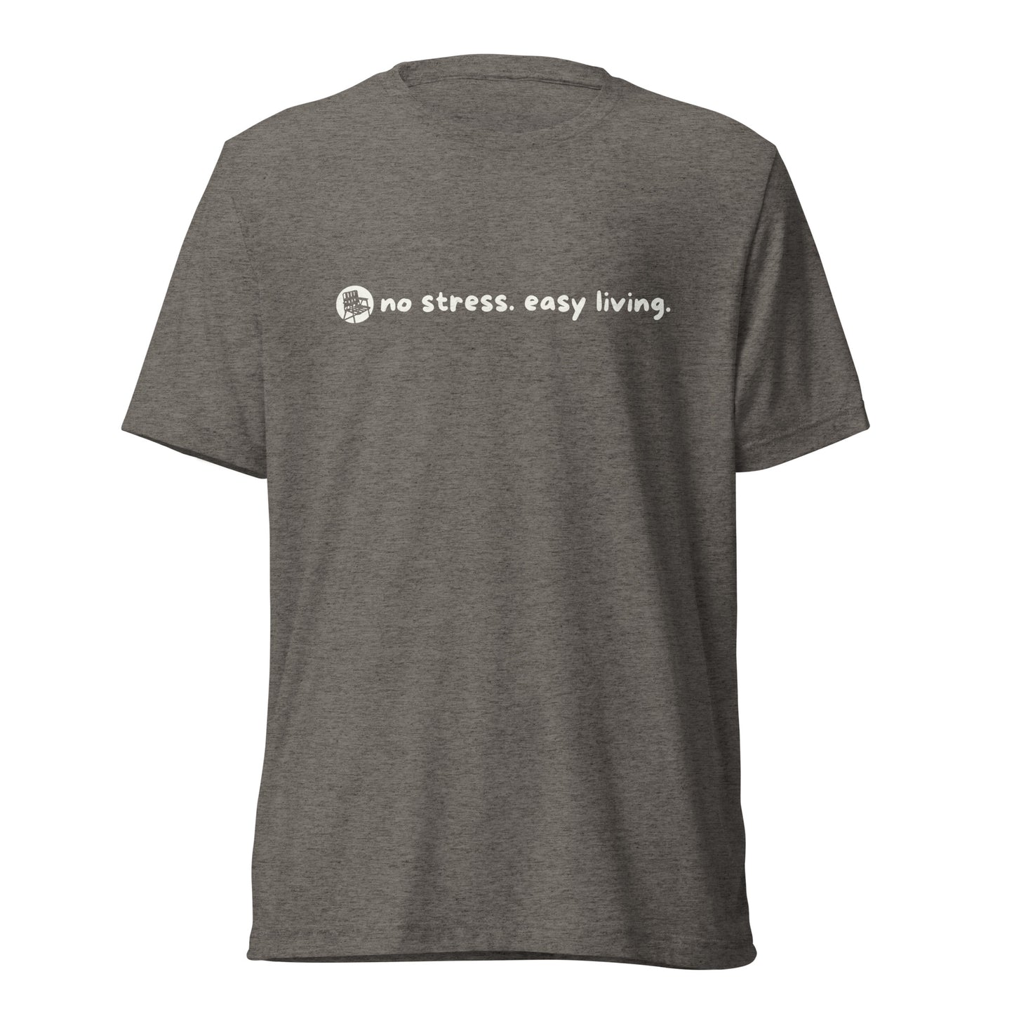 Short Sleeve No Stress Easy Living T-Shirt